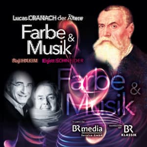 Farbe & Musik - Lucas Cranach der Ältere - Naji Hakim