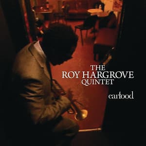 Earfood - Roy Hargrove