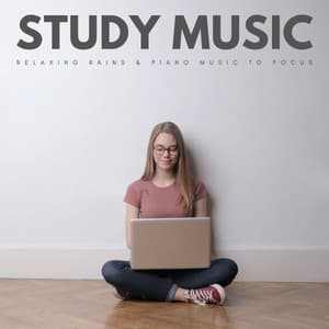 Study Music: Relaxing Rains & Piano Music To Focus - Classical Concentration Music