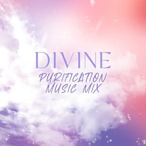 Divine Purification Music Mix - Zen Mental Relax Sanctuary
