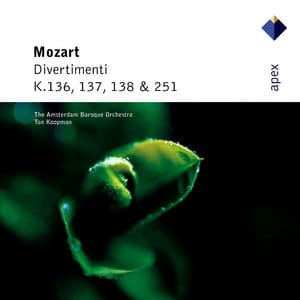 Mozart: Divertimenti K. 136, K. 137, K. 138 & K. 251 - Wolfgang Amadeus Mozart