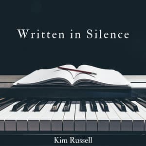Written in Silence: Daydreams on Paper - Kim Russell