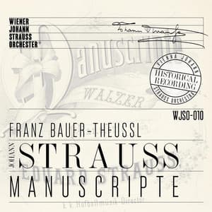 Manuscripte - Historical Recording - Wiener Johann Strauss Orchester