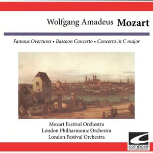Wolfgang Amadeus Mozart - Famous Overtures -Bassoon Concerto - Concerto in C major - Wolfgang Amadeus Mozart