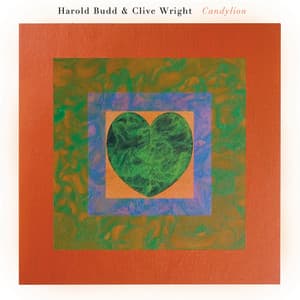 Candylion - Harold Budd