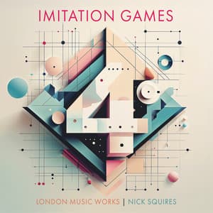 Imitation Games Vol.4 - London Music Works