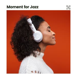 Moment for Jazz - Coffee House Jazz Club