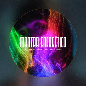 Mantra Energético - Academia de Música Mantras Budistas