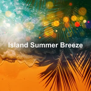 Island Summer Breeze - Lounge Café