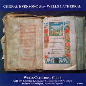 Choral Evensong - Wells Cathedral Choir