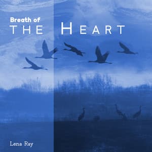 Breath of the Heart - Lena Ray