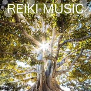 Reiki Music - Reiki