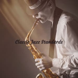 Classic Jazz Standards - Lunch Time Jazz Playlist
