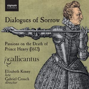 Dialogues of Sorrow - Gallicantus