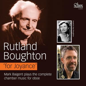 Rutland Boughton 'for Joyance' - Rutland Boughton