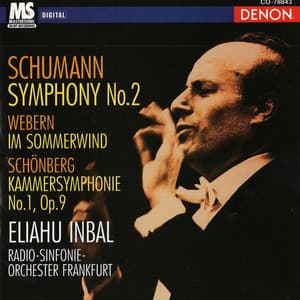 Robert Schumann: Symphony No. 2 - Eliahu Inbal