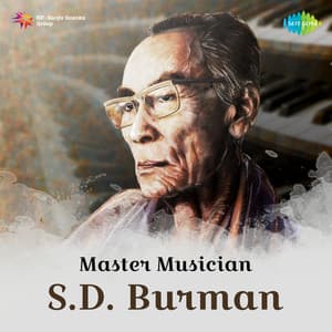Master Musician S. D. Burman - S. D. Burman