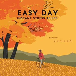 Easy Day: Instant Stress Relief with New Age Music - Nature Meditation Academy
