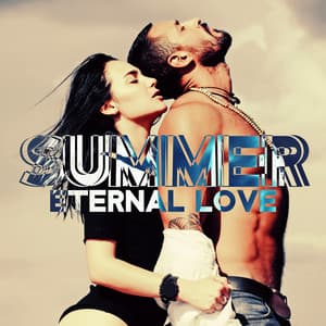 Summer Eternal Love - Sensual Latin Experience, Smooth Sexual Jazz - Sensual Music Academy