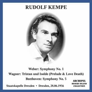 Weber, Wagner & Beethoven: Orchestral Works - Rudolf Kempe