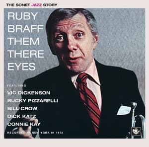 Them There Eyes - Ruby Braff