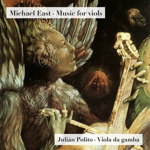 Michael East: Music For Viols - Michael East