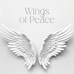 Wings of Peace: Angelic Melodies for Tranquility Meditation - Tranquility Spree