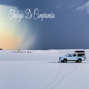 Trabajo De Compromiso - Música Relajante