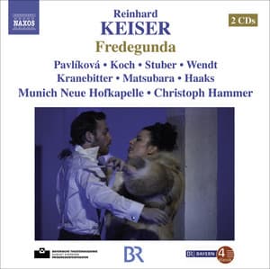 Keiser, R.: Fredegunda - Reinhard Keiser
