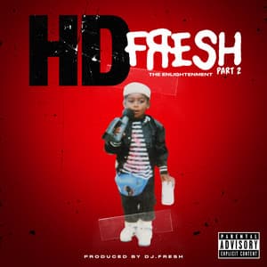 Fresh 2: The Enlightenment - HD