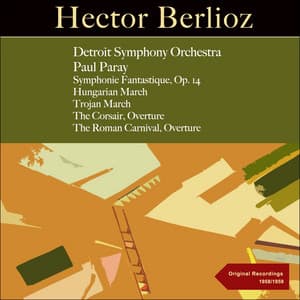 Berlioz: Symphonie fantastique, Op. 14 - Hector Berlioz