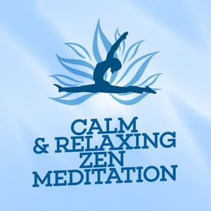 Calm & Relaxing Zen Meditation - Relaxation Music