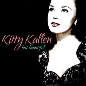 But Beautiful - Kitty Kallen
