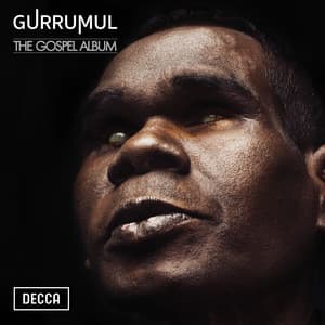 The Gospel Album - Gurrumul