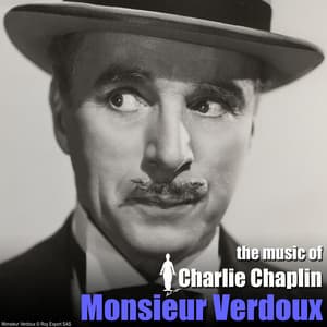 Monsieur Verdoux - Charlie Chaplin