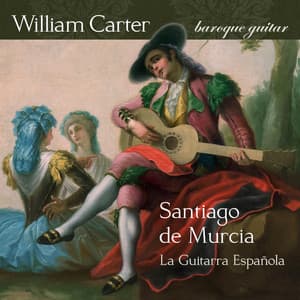 De Murcia: La Guitarra Española - Santiago De Murcia
