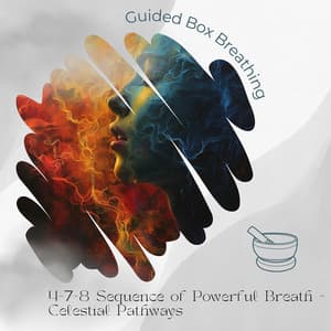 4-7-8 Sequence of Powerful Breath - Celestial Pathways - Guided Box Breathing