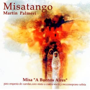 Misatango/Misa A Buenos Aires - MartÍn Palmeri
