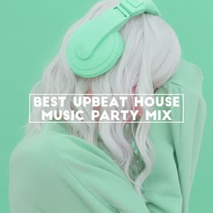 Best Upbeat House Music Party Mix - Chill Out 2018