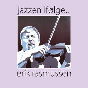 Jazzen ifølge ... Erik Rasmussen - Finn Ziegler
