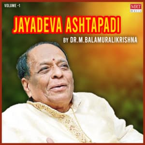 Jayadeva Ashtapadi - I - M. Balamuralikrishna