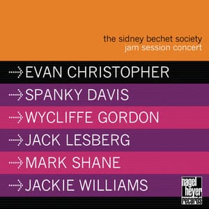 The Sidney Bechet Society Jam Session Concert - Evan Christopher