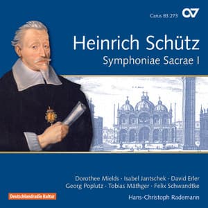 Schütz: Symphoniae Sacrae I, Op. 6 - Heinrich Schütz