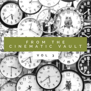 From the Cinematic Vault, Vol. 3 - Sandeep Chowta
