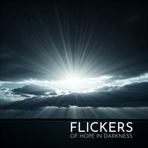 Flickers of Hope in Darkness: Meditations on Resilience - Relaxation Music Guru