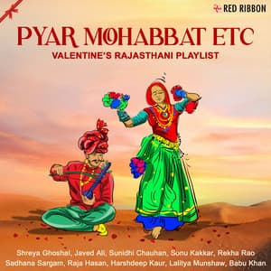 Pyar Mohabbat Etc - Valentine's Rajasthani Playlist - Laxmi Narayan