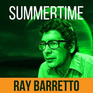 Summertime - Ray Barretto