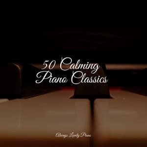 50 Chillout Mix - London Piano Consort