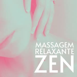 Massagem Relaxante Zen: Música com Instrumentos Japoneses para Equilíbrio e Harmonia - Relaxphonic