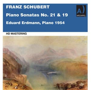 Schubert: Piano Sonatas Nos. 21 & 19 - Franz Schubert